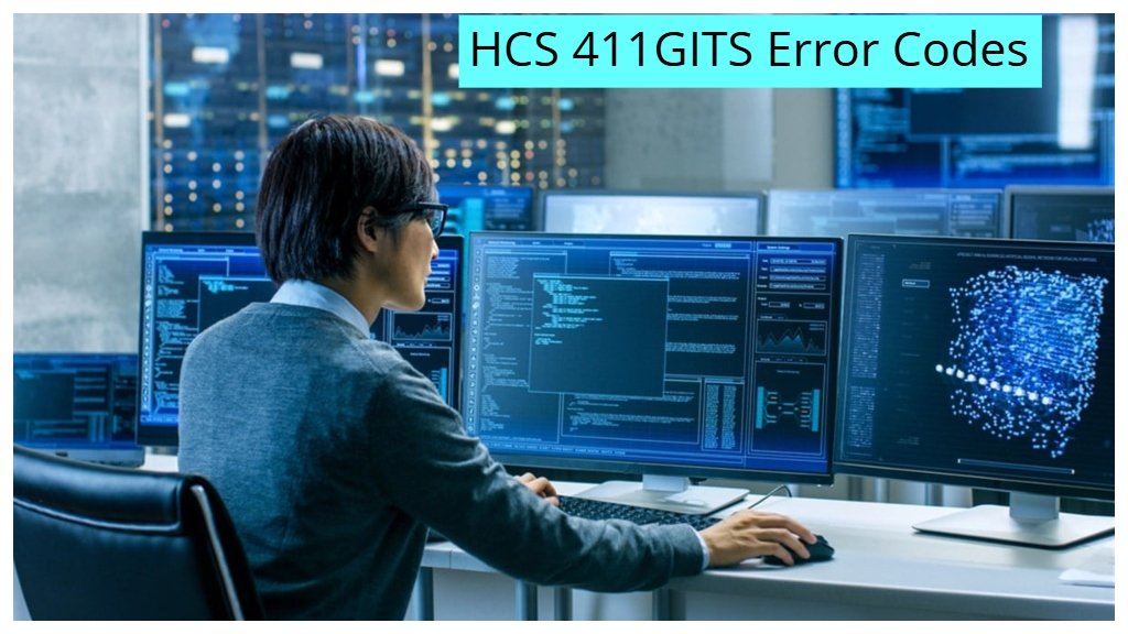 HCS 411GITS Error Codes